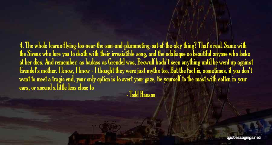 Death And Heaven Quotes By Todd Hanson