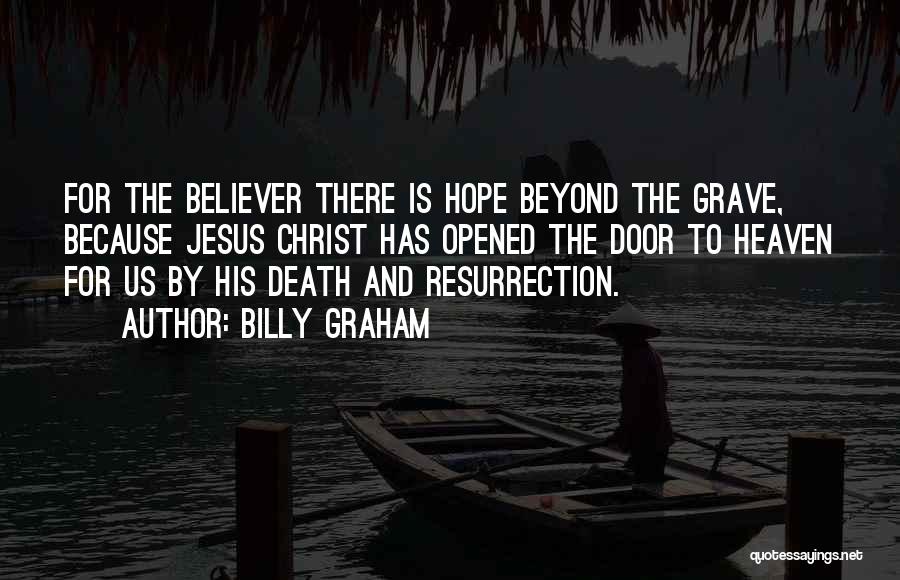 Death And Hope Quotes By Billy Graham