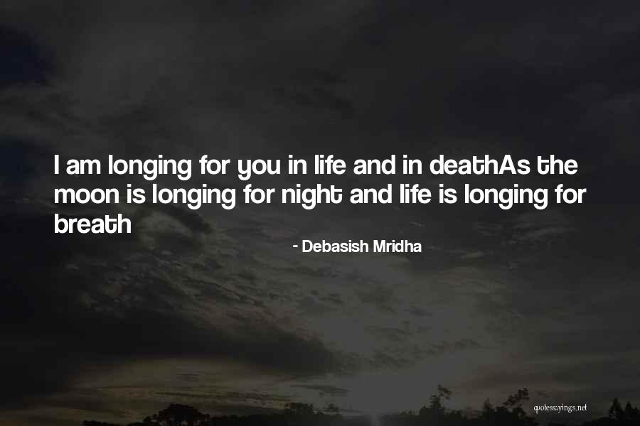 Death And Inspirational Quotes By Debasish Mridha