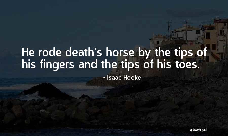 Death And Inspirational Quotes By Isaac Hooke