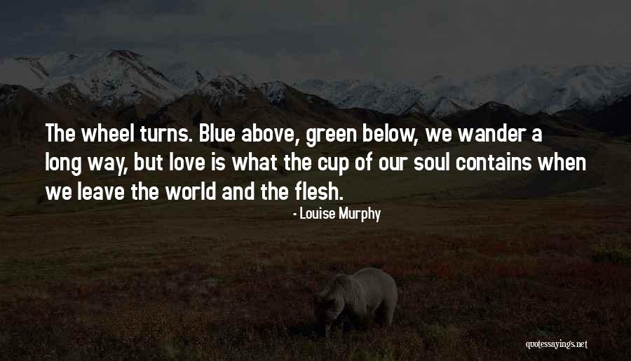 Death And Inspirational Quotes By Louise Murphy