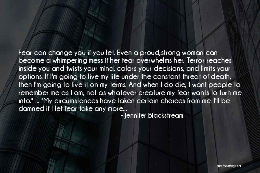 Death And Life Going On Quotes By Jennifer Blackstream