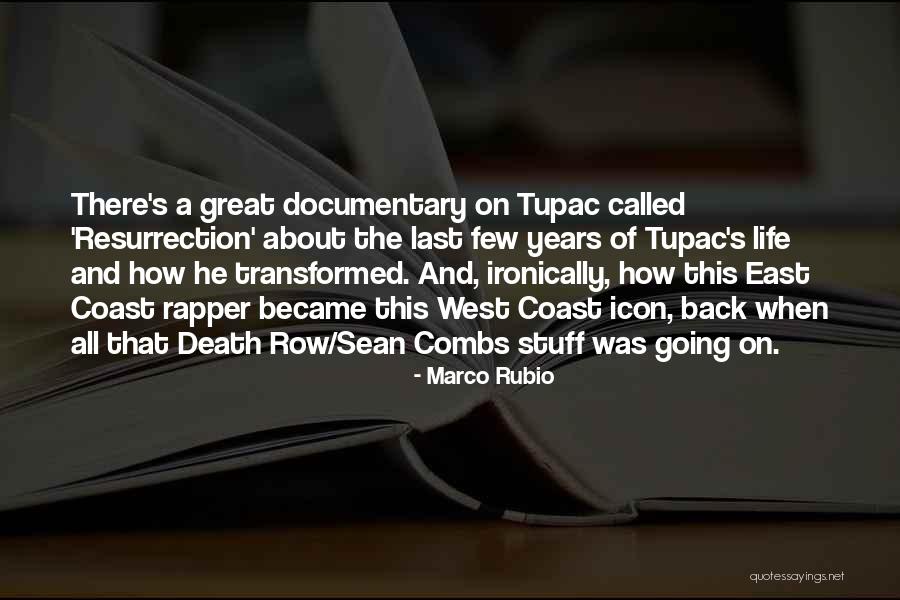 Death And Life Going On Quotes By Marco Rubio