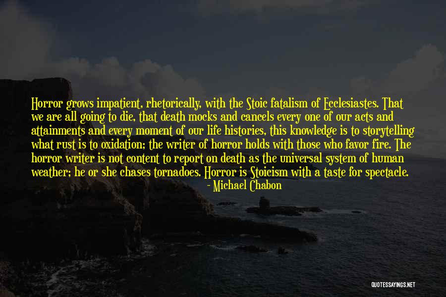 Death And Life Going On Quotes By Michael Chabon