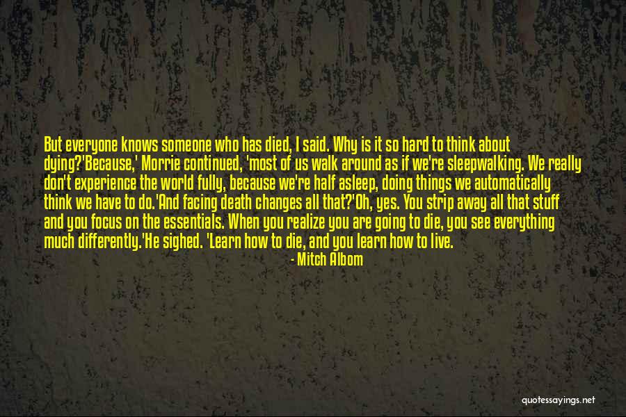 Death And Life Going On Quotes By Mitch Albom