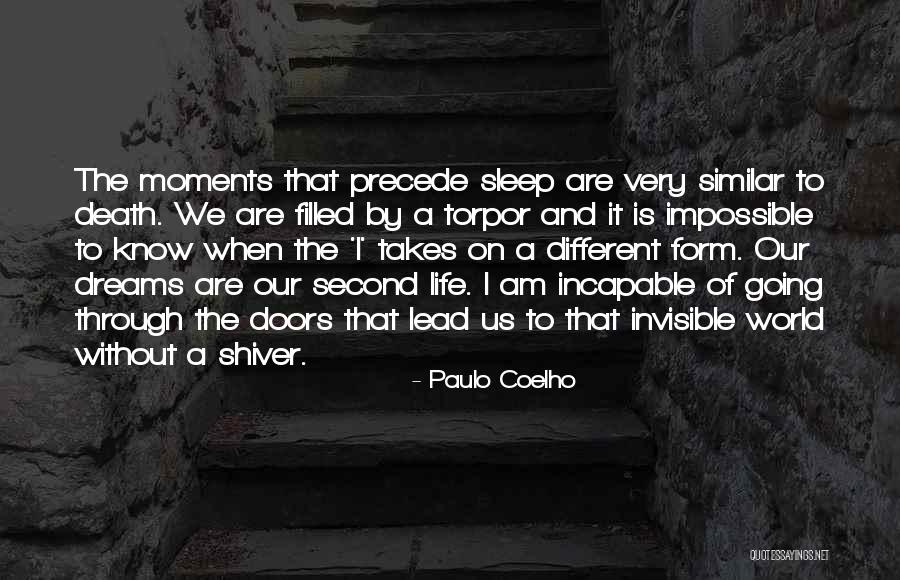 Death And Life Going On Quotes By Paulo Coelho