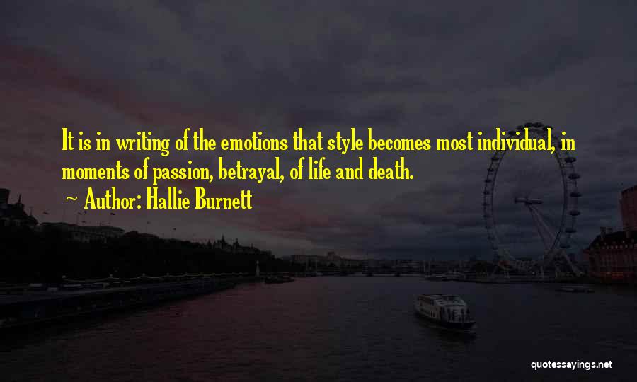 Death And Life Quotes By Hallie Burnett