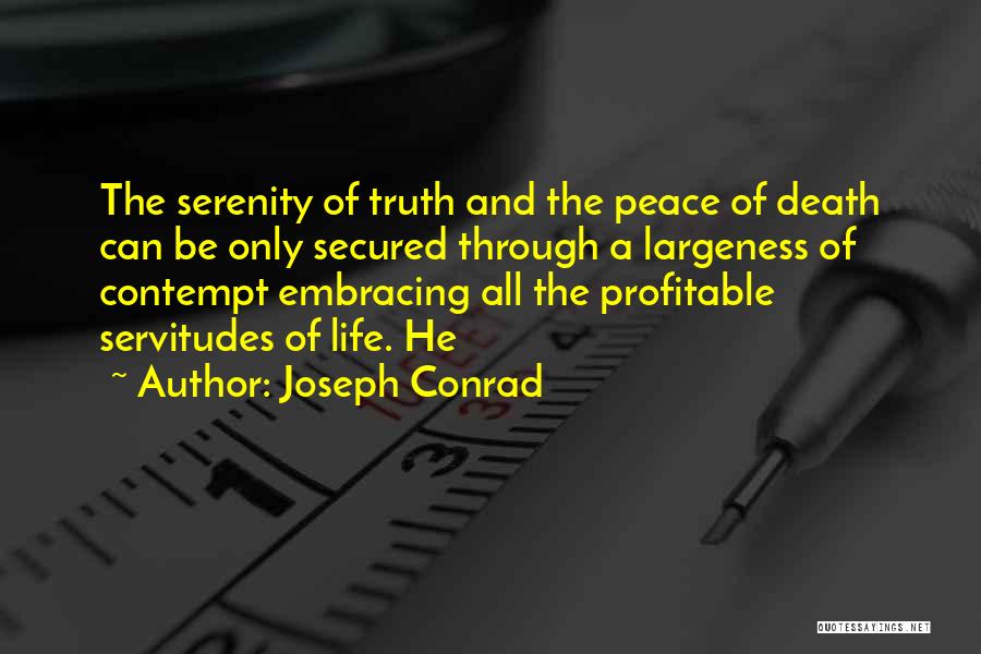 Death And Life Quotes By Joseph Conrad