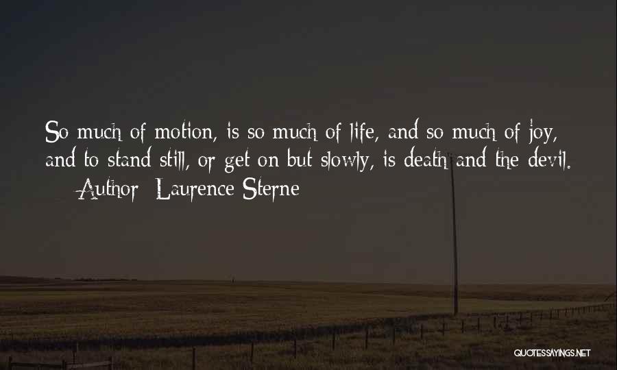 Death And Life Quotes By Laurence Sterne