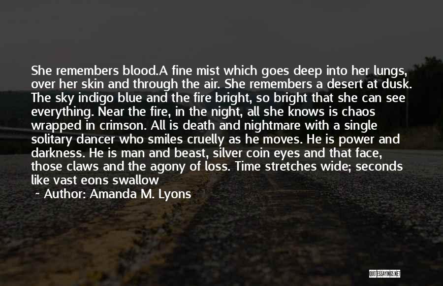 Death And Loss Of A Mother Quotes By Amanda M. Lyons