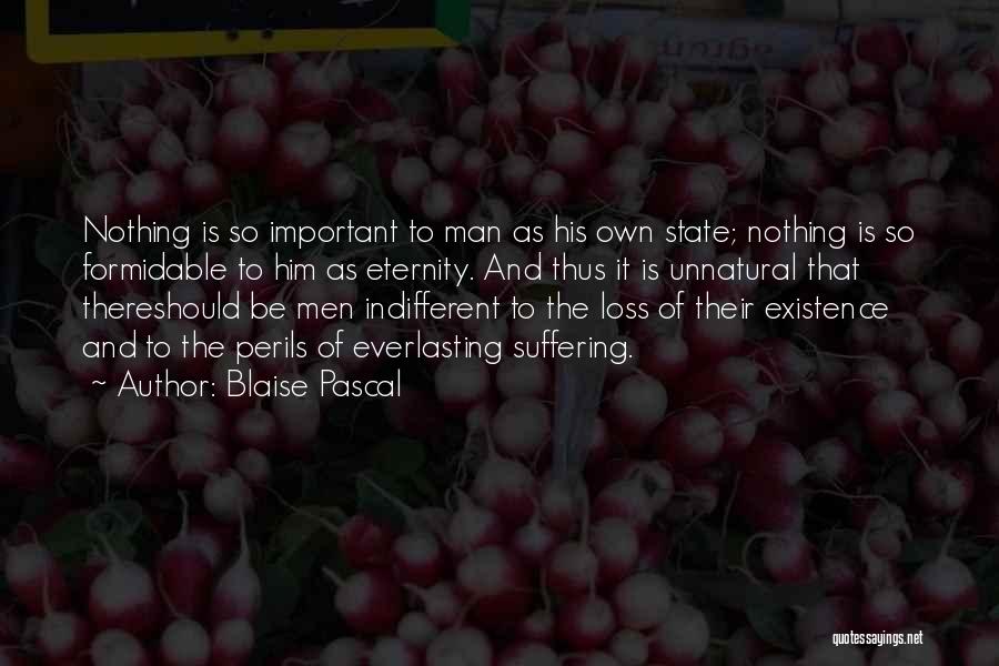 Death And Loss Quotes By Blaise Pascal