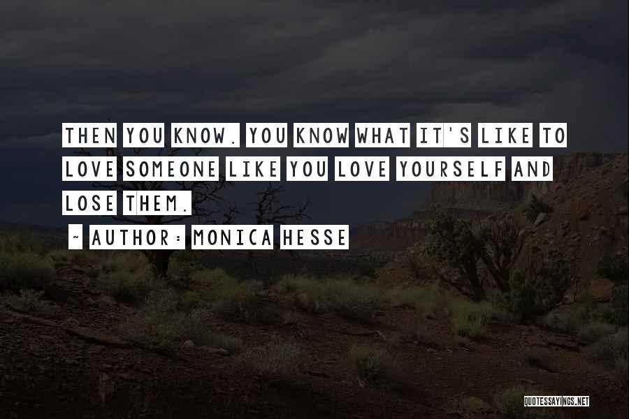 Death And Loss Quotes By Monica Hesse