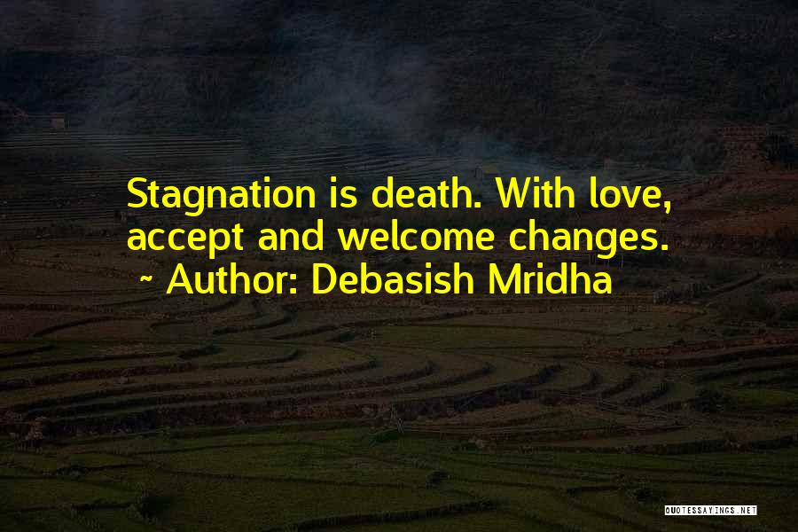 Death And Love Quotes By Debasish Mridha