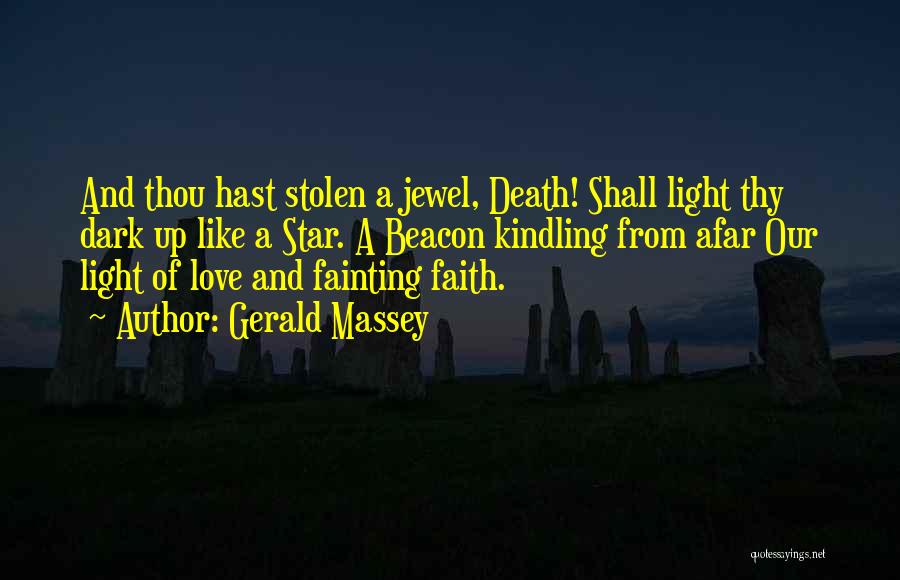 Death And Love Quotes By Gerald Massey