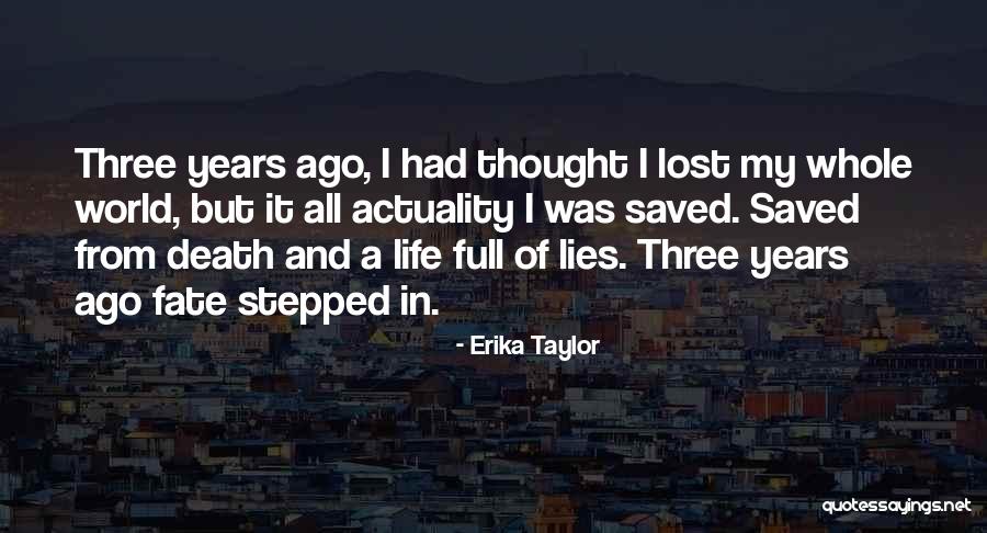 Death And Moving Forward Quotes By Erika Taylor Death And Moving Forward Quotes By Erika Taylor