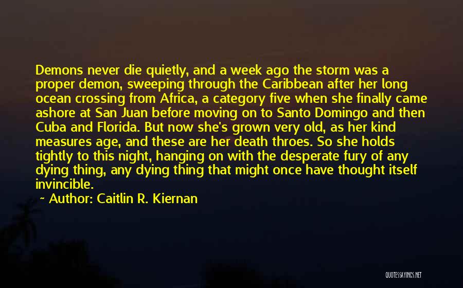 Death And Moving On Quotes By Caitlin R. Kiernan