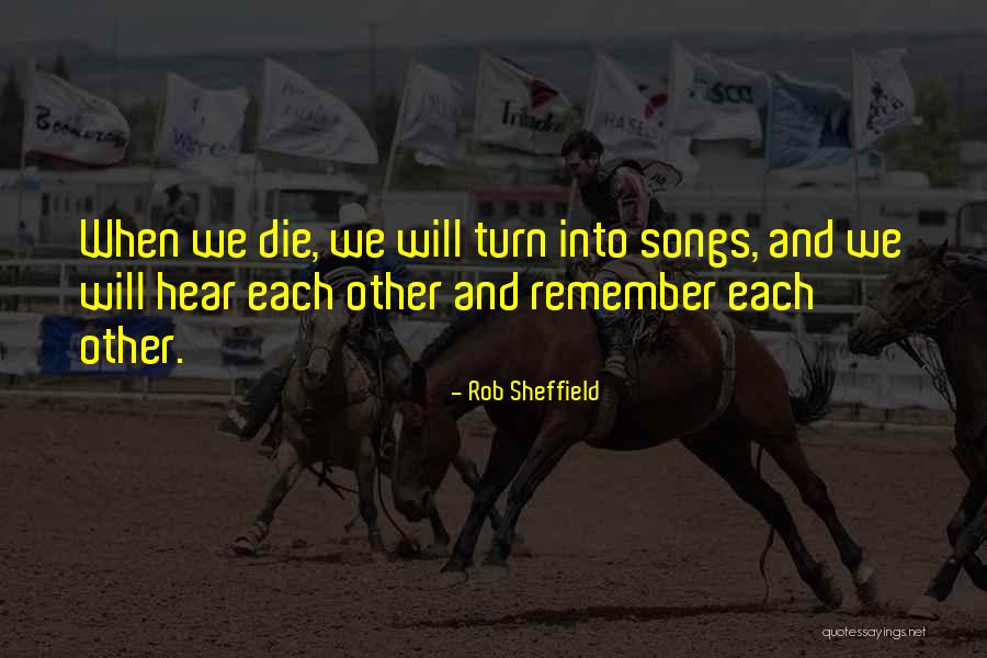 Death And Music Quotes By Rob Sheffield Death And Music Quotes By Rob Sheffield