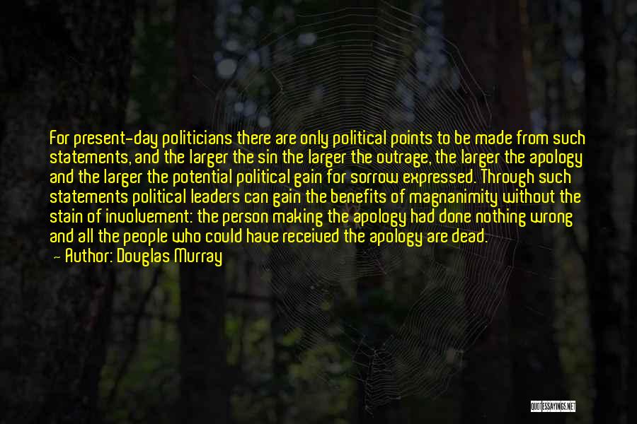 Death And Politics Quotes By Douglas Murray