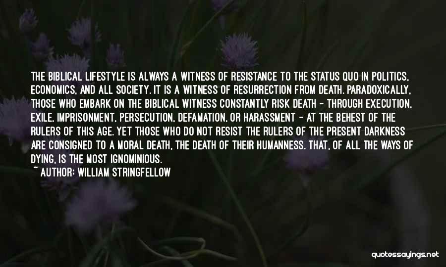 Death And Politics Quotes By William Stringfellow
