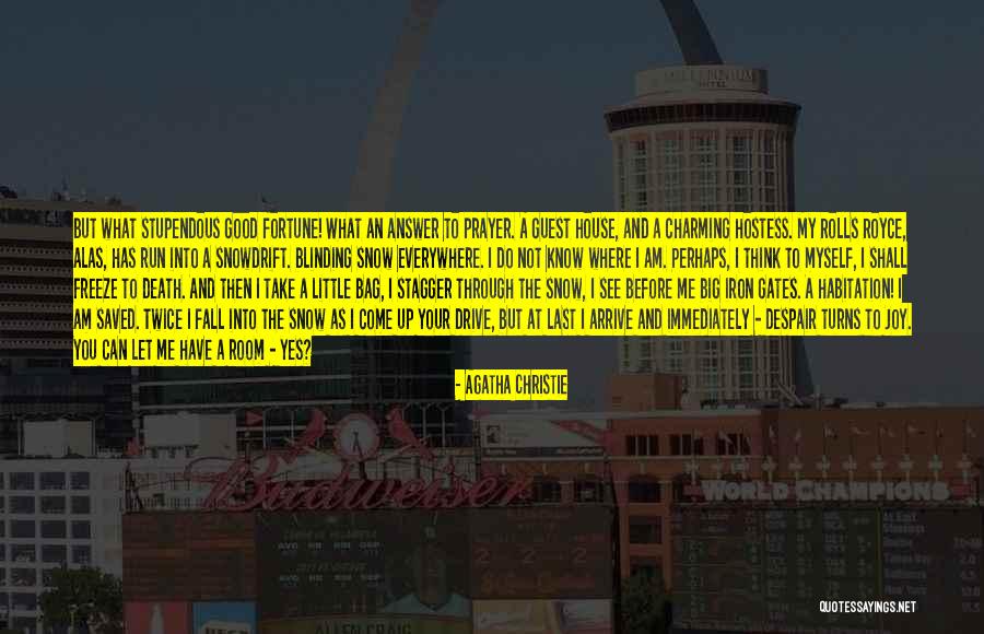 Death And Prayer Quotes By Agatha Christie Death And Prayer Quotes By Agatha Christie