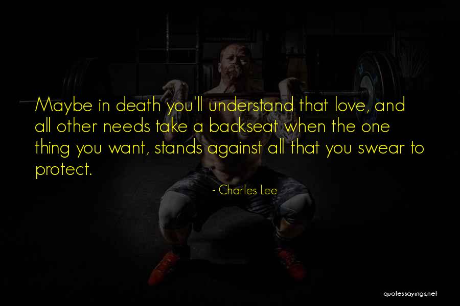 Death And Purpose Quotes By Charles Lee Death And Purpose Quotes By Charles Lee