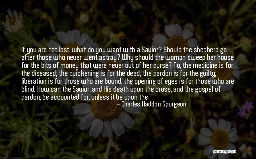 Death And Purse Quotes By Charles Haddon Spurgeon Death And Purse Quotes By Charles Haddon Spurgeon