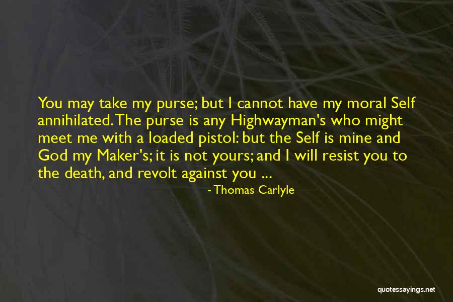 Death And Purse Quotes By Thomas Carlyle Death And Purse Quotes By Thomas Carlyle