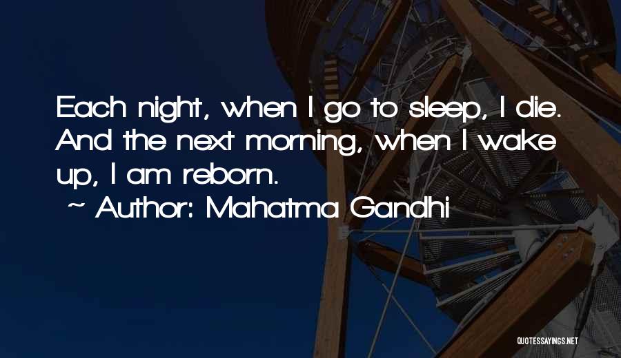 Death And Rebirth Quotes By Mahatma Gandhi