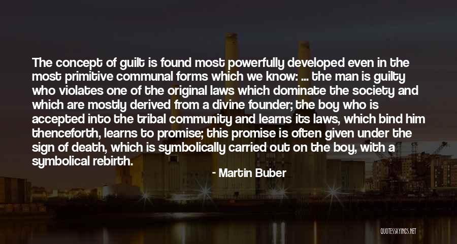 Death And Rebirth Quotes By Martin Buber