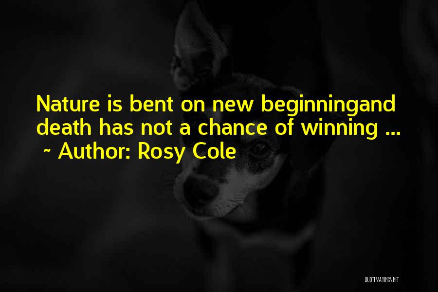 Death And Rebirth Quotes By Rosy Cole