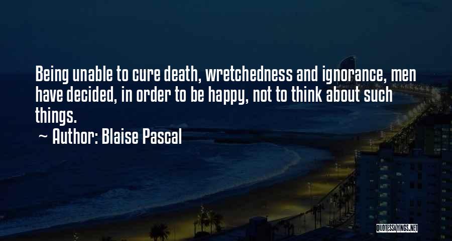 Death And Religion Quotes By Blaise Pascal