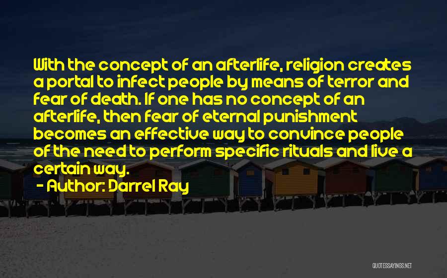 Death And Religion Quotes By Darrel Ray