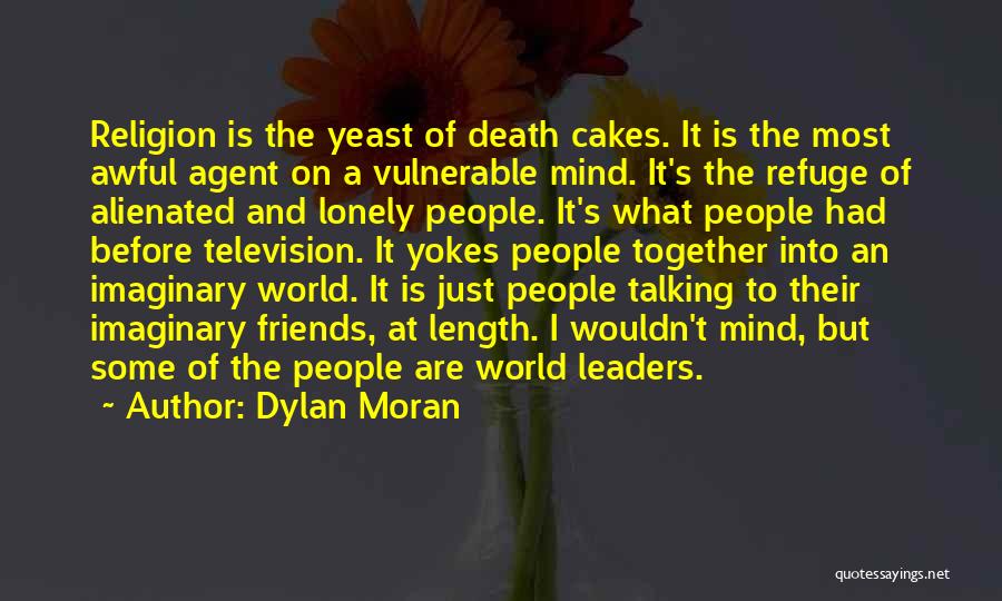 Death And Religion Quotes By Dylan Moran