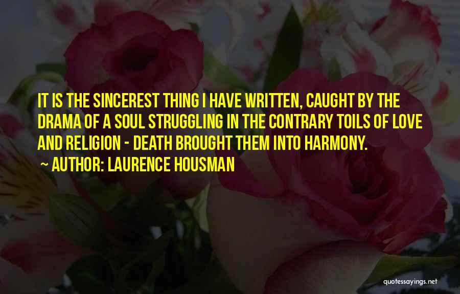 Death And Religion Quotes By Laurence Housman