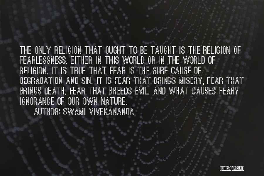 Death And Religion Quotes By Swami Vivekananda