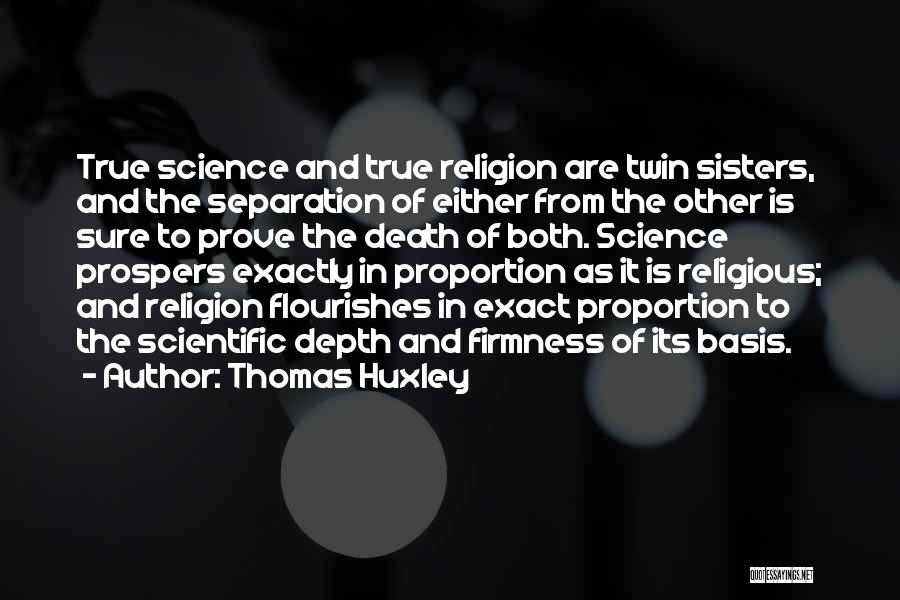 Death And Religion Quotes By Thomas Huxley