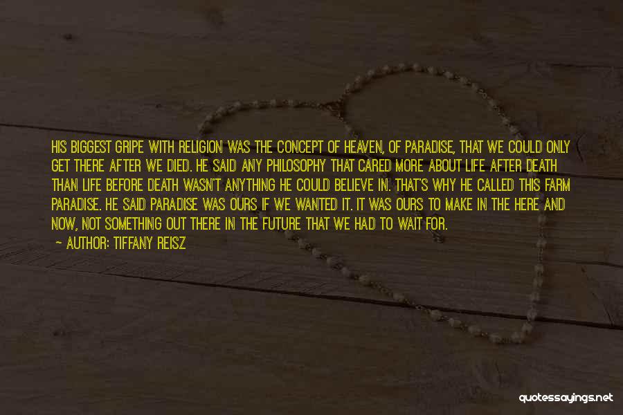 Death And Religion Quotes By Tiffany Reisz