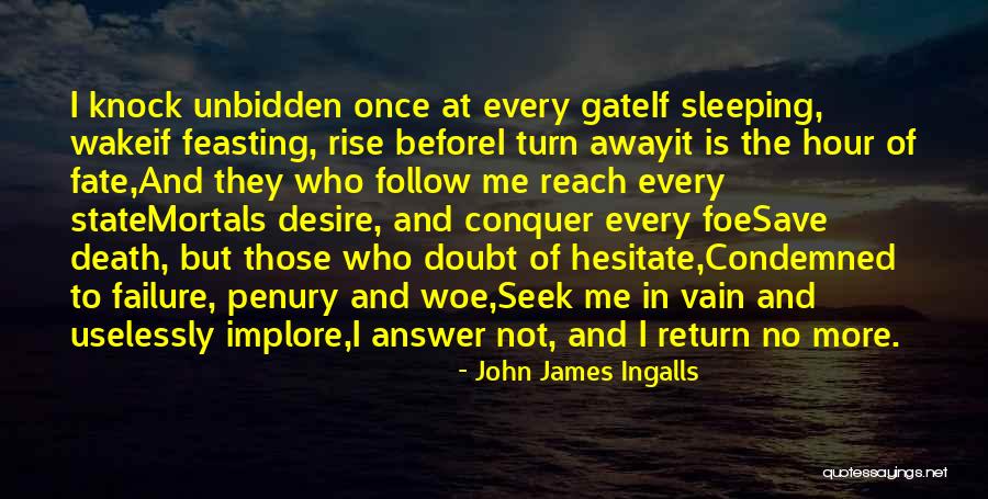 Death And Sleep Quotes By John James Ingalls Death And Sleep Quotes By John James Ingalls