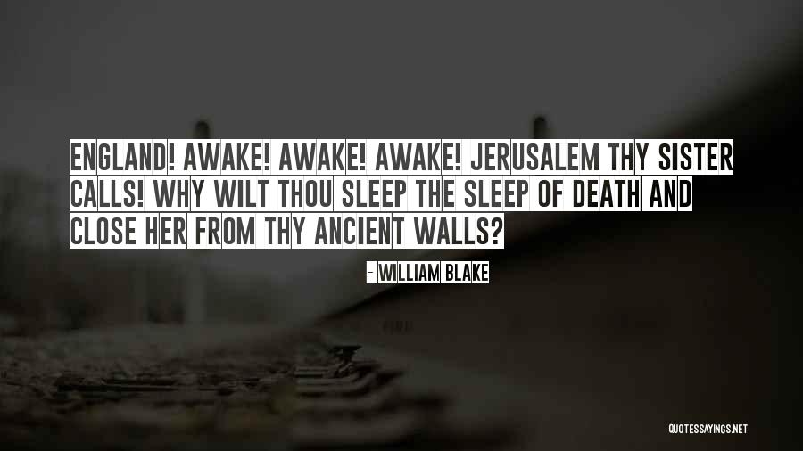 Death And Sleep Quotes By William Blake Death And Sleep Quotes By William Blake