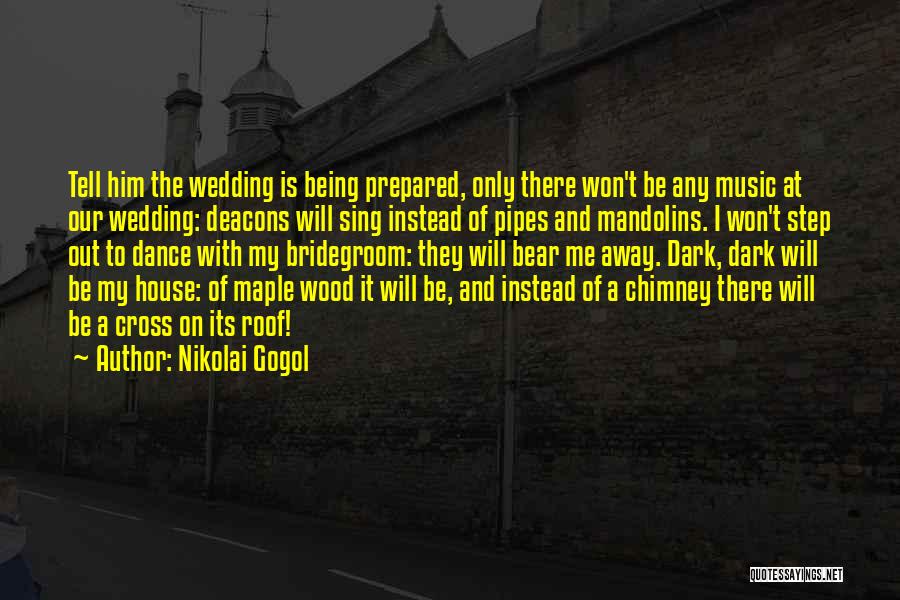 Death And Star Quotes By Nikolai Gogol