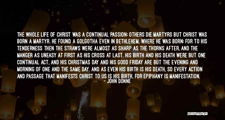 Death And The After Life Quotes By John Donne Death And The After Life Quotes By John Donne