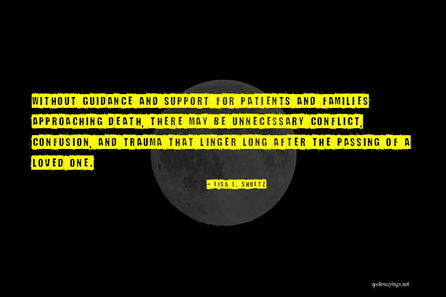 Death And The After Life Quotes By Lisa J. Shultz Death And The After Life Quotes By Lisa J. Shultz