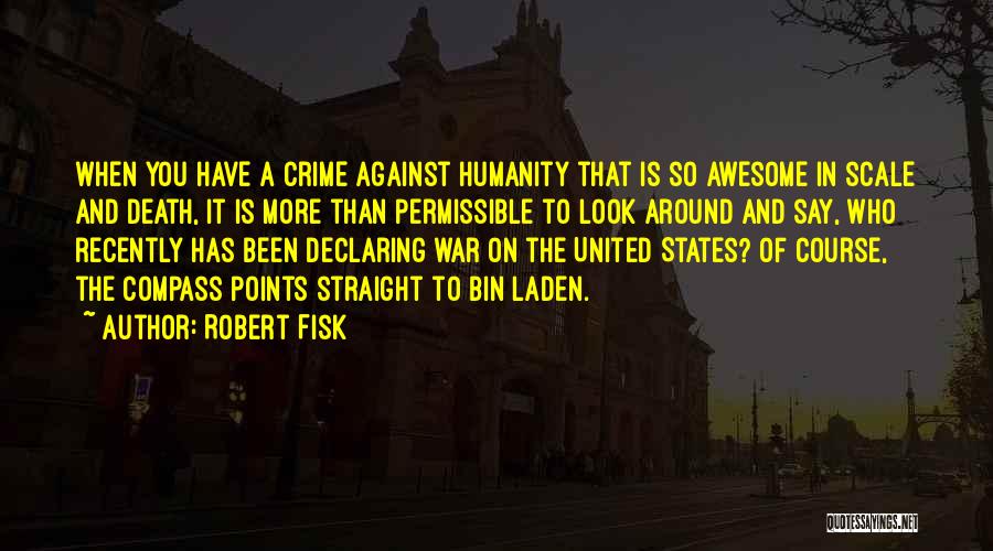 Death And The Compass Quotes By Robert Fisk