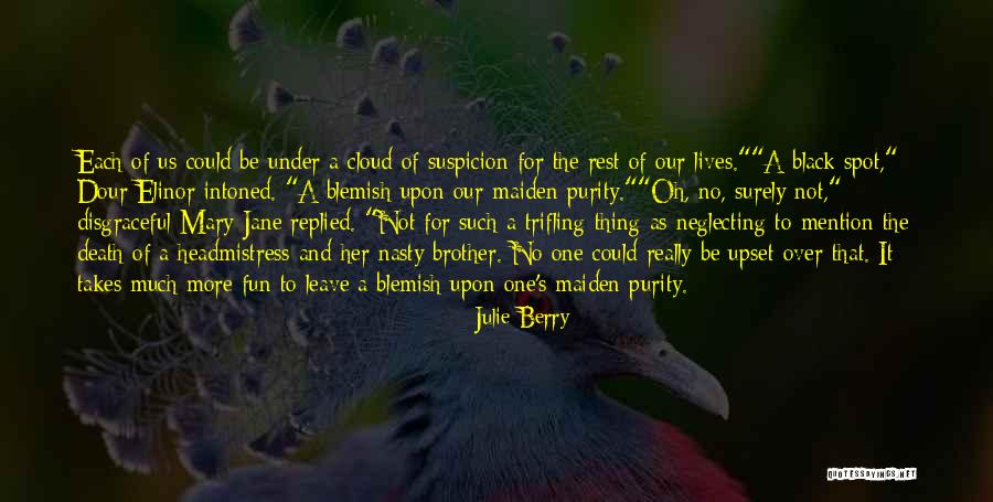 Death And The Maiden Quotes By Julie Berry Death And The Maiden Quotes By Julie Berry