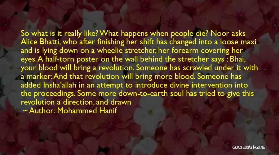 Death And The Soul Quotes By Mohammed Hanif