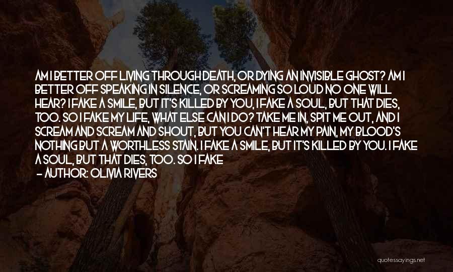Death And The Soul Quotes By Olivia Rivers