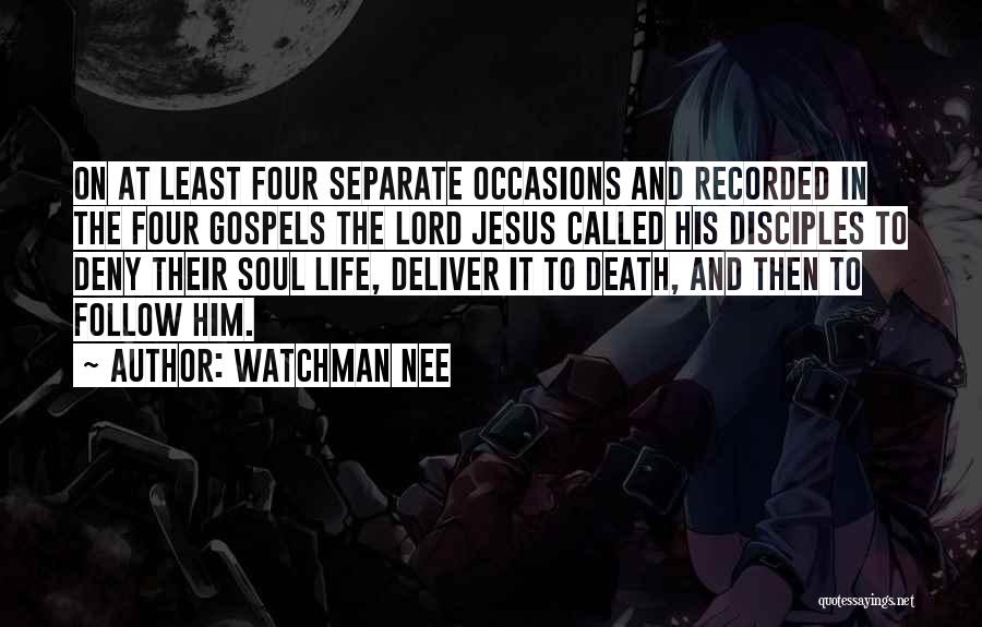 Death And The Soul Quotes By Watchman Nee