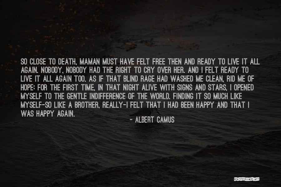 Death And The Stars Quotes By Albert Camus