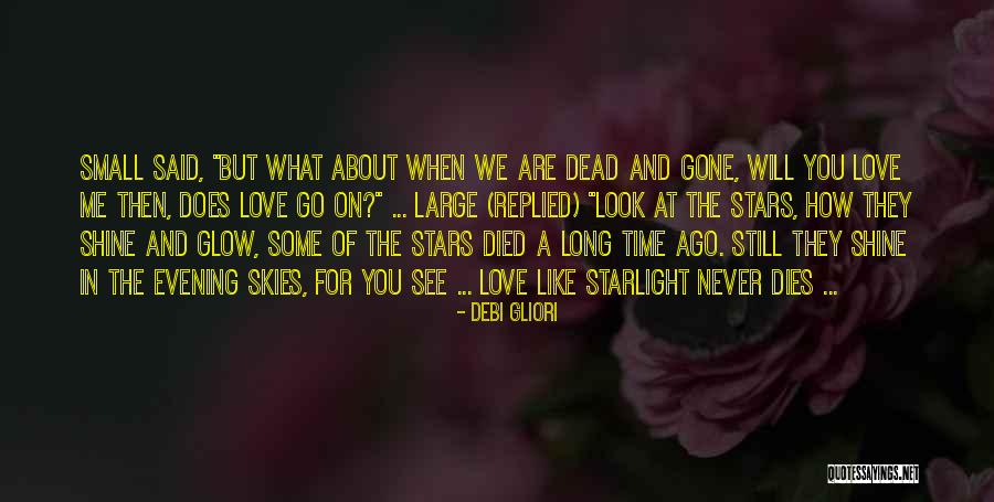 Death And The Stars Quotes By Debi Gliori