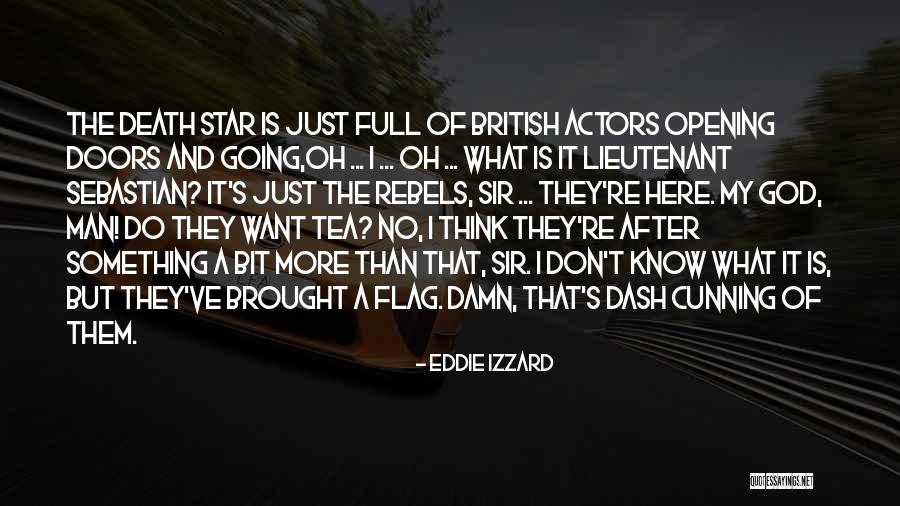 Death And The Stars Quotes By Eddie Izzard